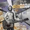Old Man River - Good Morning (2007)