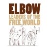 Elbow - Leaders Of The Free World (2005)