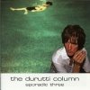 The durutti column - Sporadic Three (2007)