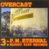 Overcast - 3:P.M.Eternal (2004)