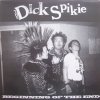 The Dick Spikie - Beginning Of The End 