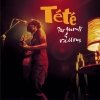 Tete - Par Monts Et Vallons (Live) (2003)