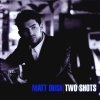 Matt Dusk - Two Shots (2004)