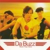 Da Buzz - More Than Alive (2003)