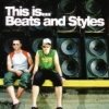 Beats And Styles - This Is...Beats And Styles (2003)
