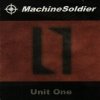 MachineSoldier - Unit One (2006)