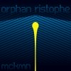 Mckmn - Orphan Ristophe (2008)