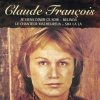 Claude Francois - Le Chanteur Malheureux (1995)