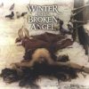 Autumn Tears - Love Poems For Dying Children... Act III: Winter And The Broken Angel (2000)