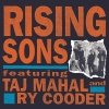 Rising Sons - Rising Sons Featuring Taj Mahal and Ry Cooder (1992)
