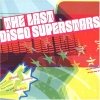 The Last Disco Superstars - Starboogie (1999)