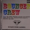 Bouncer Crew - Xtasy For Ladies (2007)
