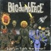Big Dumb Face - Duke Lion Fights The Terror!! (2001)