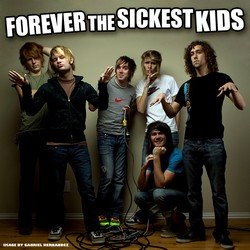 Forever the Sickest Kids