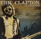 Eric Clapton & Friends