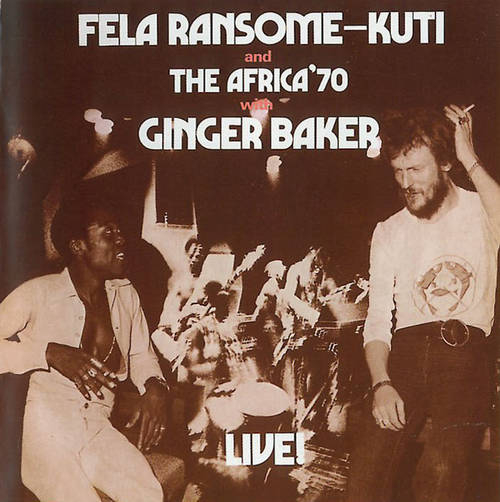 Ginger Baker Fela Ransome Kuti