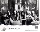 Raging Slab