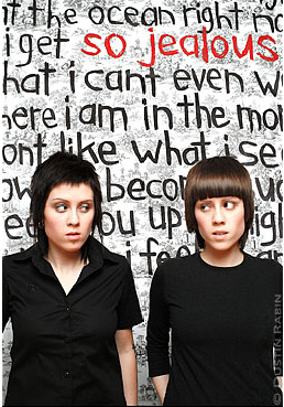 Tegan and Sara