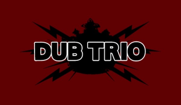 Dub Trio