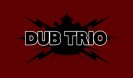 Dub Trio