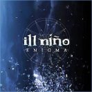 Ill Nino