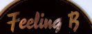Feeling B