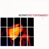 No Knife - Riot For Romance! (2002)